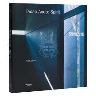 预售 安藤忠雄 精神：冥想与崇拜之地 艺术画集 rizzoli出版社 英文原版 Tadao Ando: Spirit: Places for Meditation and Worship