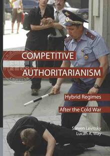 【预售 按需印刷】 Competitive Authoritarianism