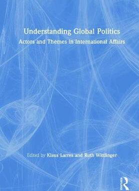 预售 按需印刷 Understanding Global Politics