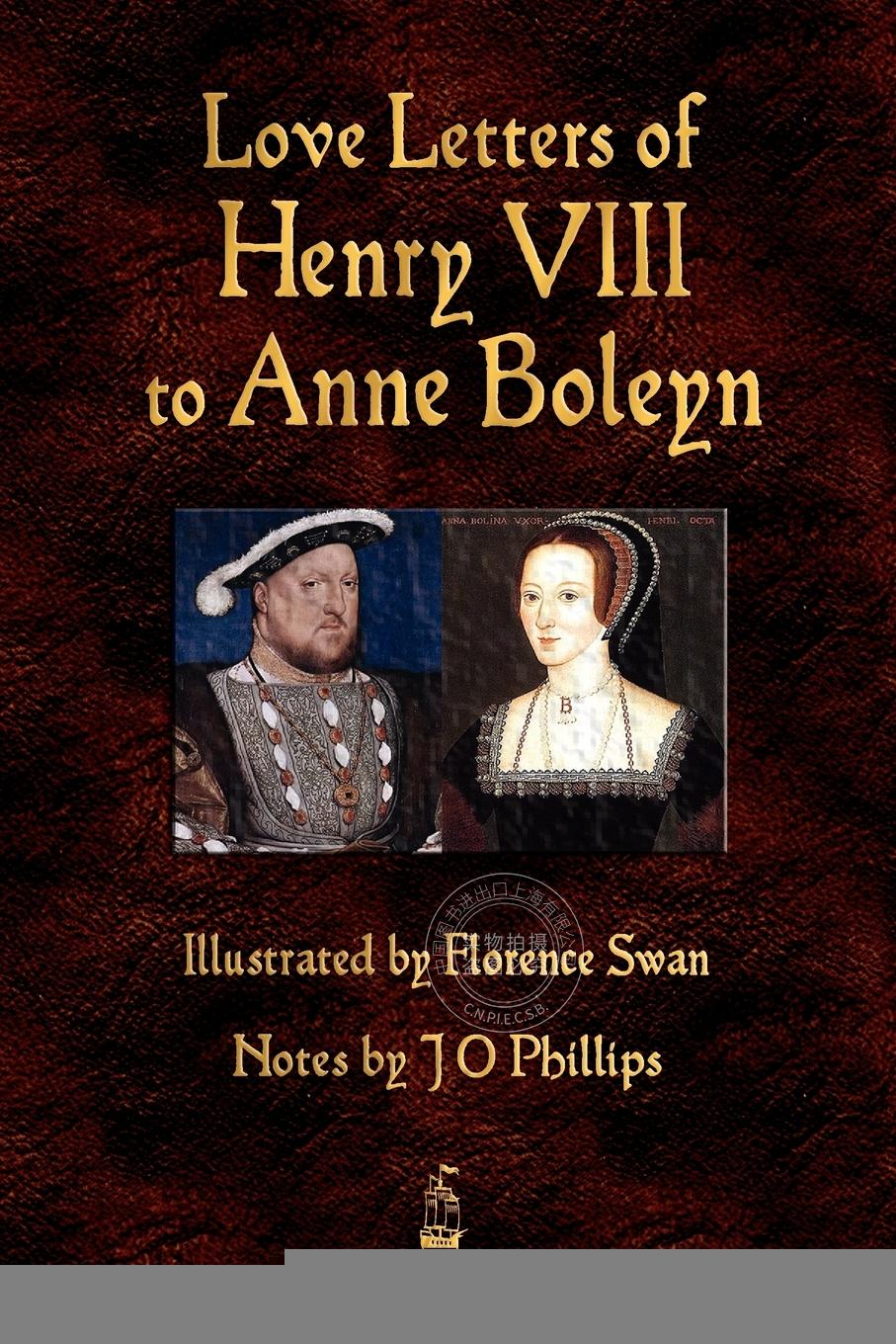 预售按需印刷 Love Letters of Henry VIII to Anne Boleyn亨利八世给安妮·博林的情书 Henry VIII英文原版