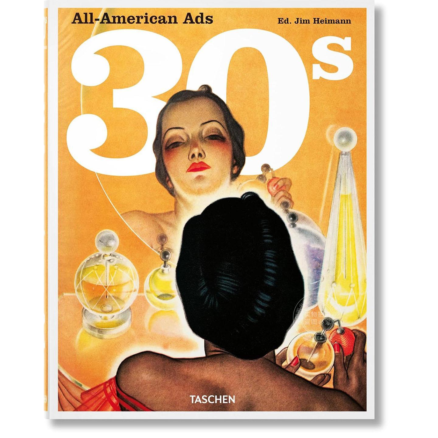 30年代的美国广告 平面艺术设计指南 TASCHEN出版社 多语言 原版进口 1930s American Poster Collection 精装