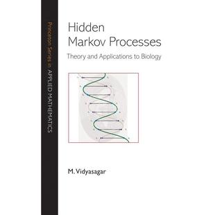 Hidden 按需印刷 Markov Processes隐马尔可夫过程：理论与生物学应用 普林斯顿 英文原版 预售