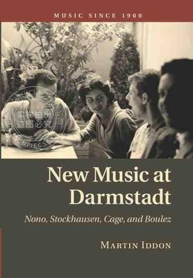 【预售 按需印刷】 New Music at Darmstadt