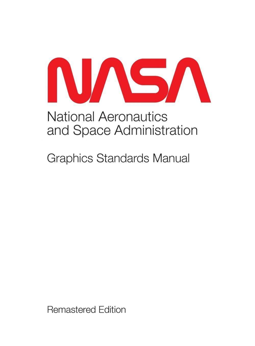 【预售 按需印刷】 按需印刷 NASA Graphics Standards Manual Remastered NASA图形标准手册重制版  Tony Darnell 英文原版