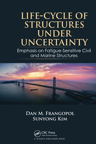 预售 按需印刷 Life Cycle of Structures Under Uncertainty