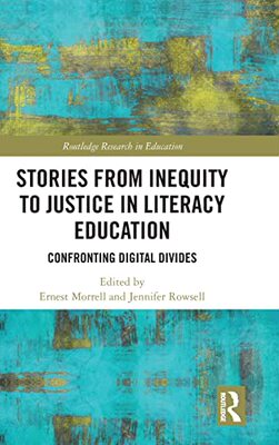 预售 按需印刷 Stories from Inequity to Justice in Literacy Education