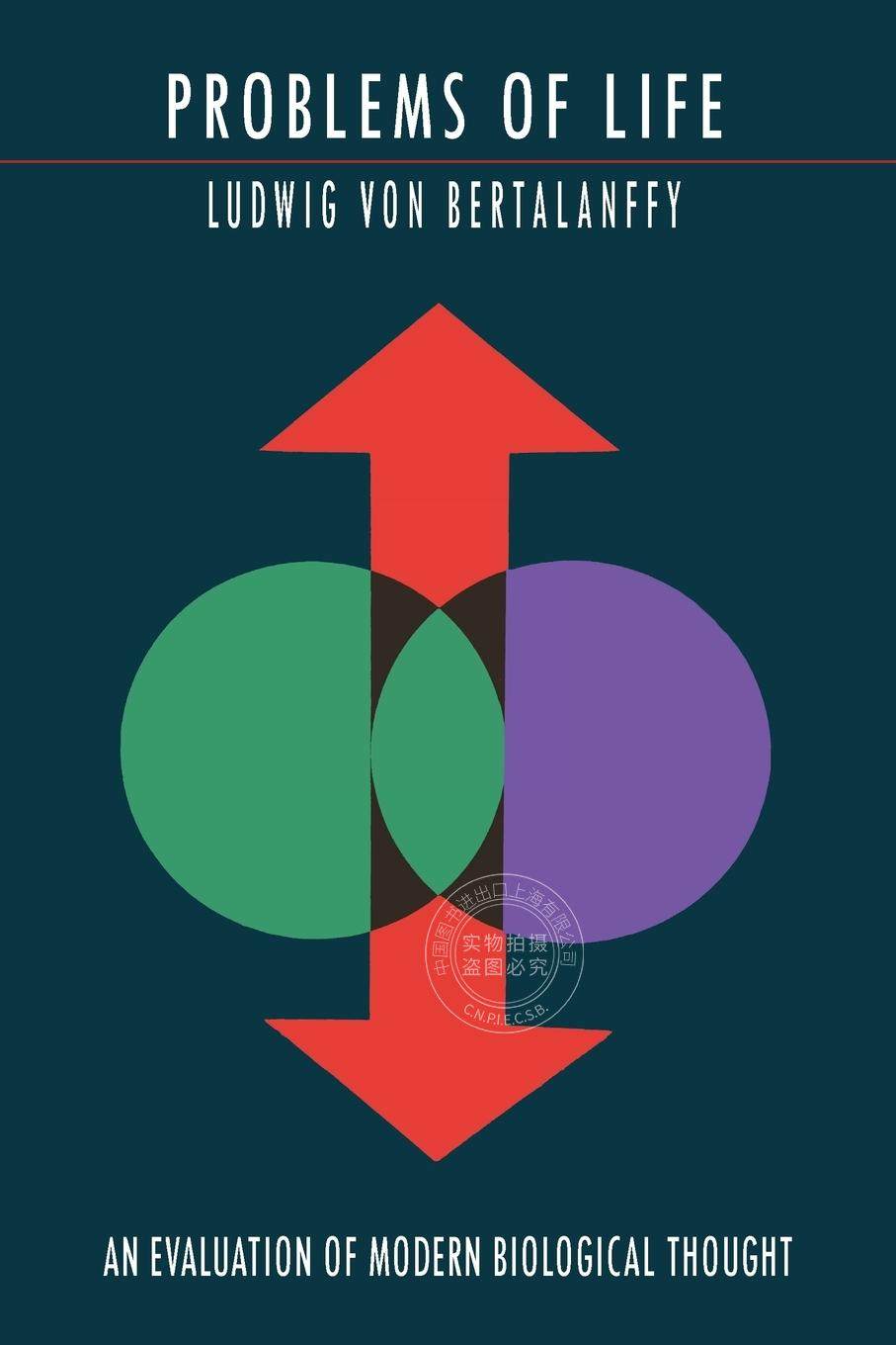 预售 按需印刷 Problems of Life 生命问题:对现代生物学思想的评价  Ludwig Von Bertalanffy 英文原版
