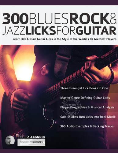 【预售 按需印刷】 300 Blues, Rock and Jazz Licks for Guitar