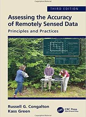 预售 按需印刷 Assessing the Accuracy of Remotely Sensed Data
