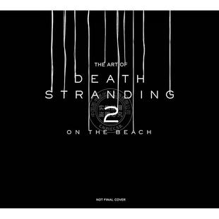 冥滩之上游戏设定集 小岛秀夫 索尼 预售 The Stranding Death 小岛工作室 Art Beach the 英文原版 死亡搁浅2