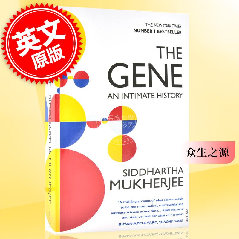 现货 现货 基因传:众生之源 英文原版 The Gene: An Intimate History by Siddhartha Mukherjee 穆克吉 华盛顿邮报年度好书 平装