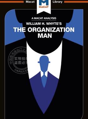 预售 按需印刷 威廉&middot;H&middot;怀特（William H.An Analysis of William H. Whyte's The Organization Man