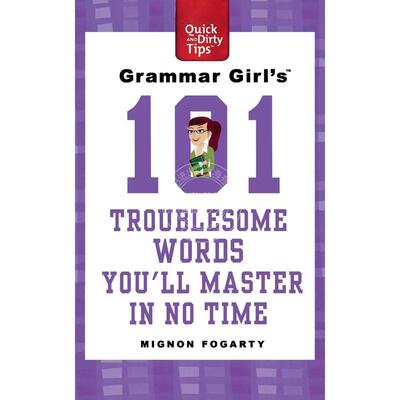 按需印刷  Grammar Girls 101 Troublesome Words Youll Master in No Time