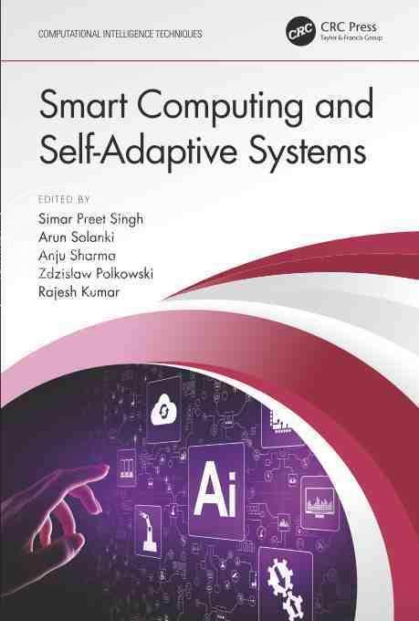 【预售 按需印刷】 Smart Computing and Self Adaptive Systems