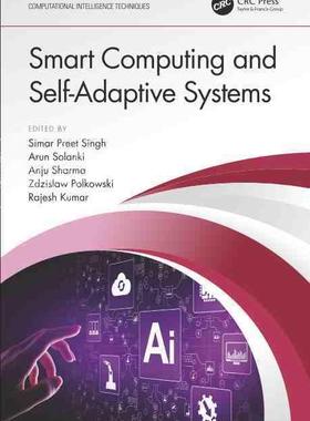 【预售 按需印刷】 Smart Computing and Self Adaptive Systems