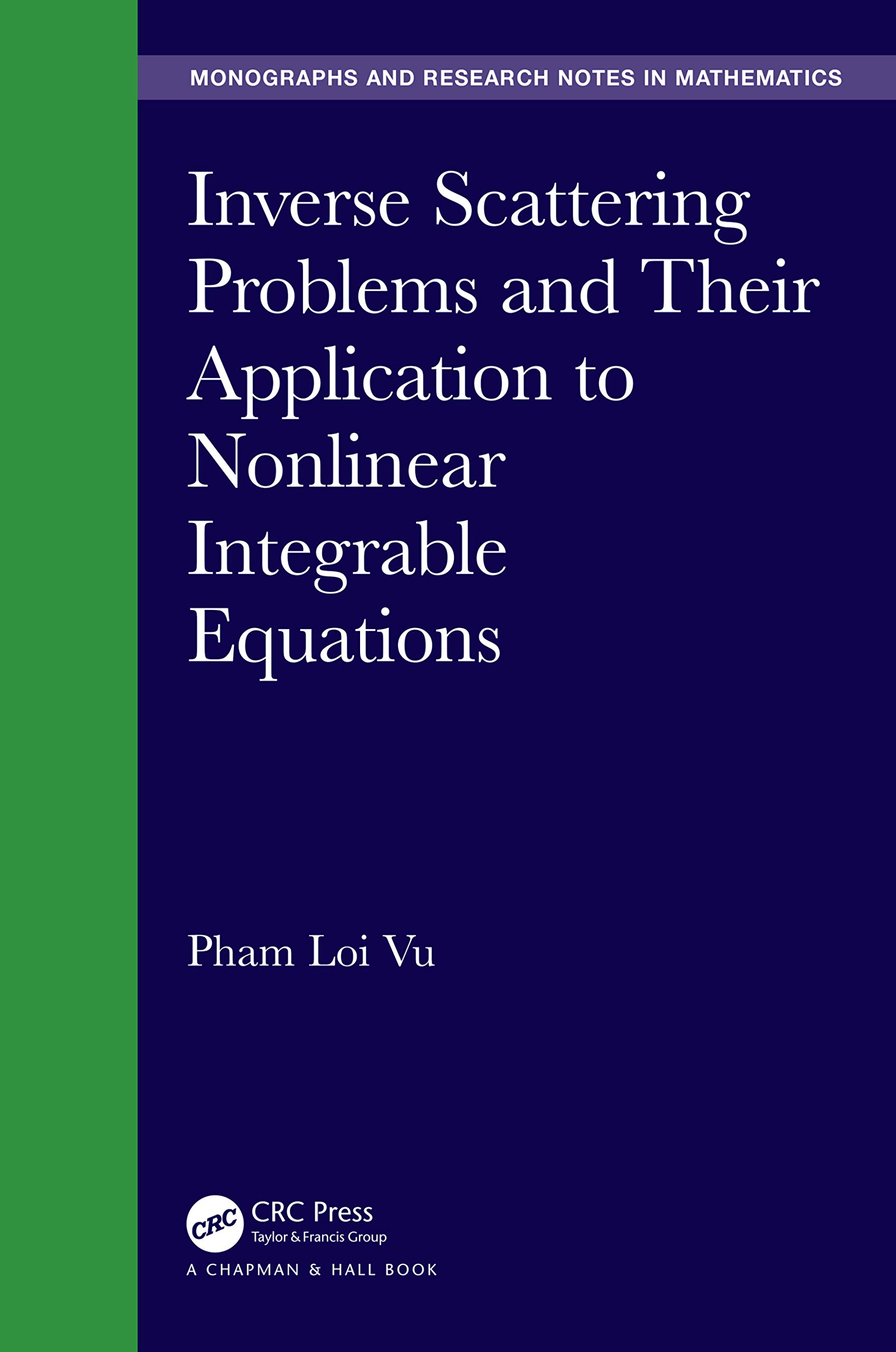 预售按需印刷 Inverse Scattering Problems and Their Application to Nonlinear Integrable Equations