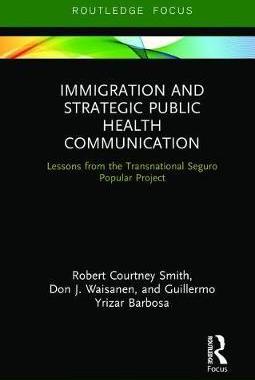 预售 按需印刷 Immigration and Strategic Public Health Communication