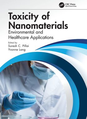 预售 按需印刷 Toxicity of Nanomaterials