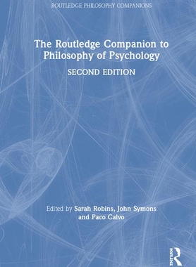 预售 按需印刷 The Routledge Companion to Philosophy of Psychology