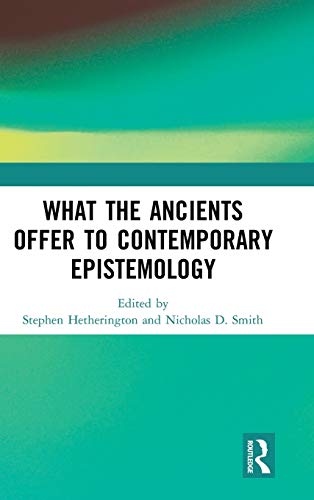 预售 按需印刷 What the Ancients Offer to Contemporary Epistemology