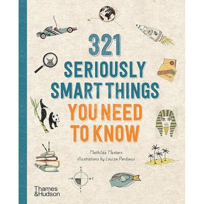 你需要知道的321件非常聪明的事 Thames & Hudson出版社 英文原版 321 Seriously Smart Things You Need To Know