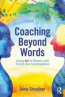 预售 按需印刷 Coaching Beyond Words
