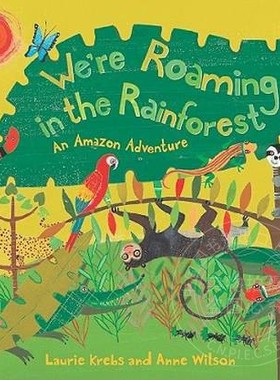 现货 【中图原版】We're Roaming in the Rainforest 丛林动物之旅 Barefoot 儿童绘本 读物 睡前故事