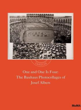 预售 一加一等于四 约瑟夫亚伯斯的包豪斯照片 One and One Is Four 艺术摄影 英文原版 Sarah Hermanson Meister