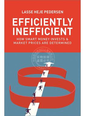 现货 Efficiently Inefficient有效避险：聪明投资与市场价格是如何确定的 英文原版