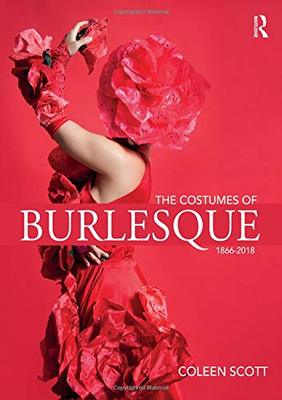 预售 按需印刷 The Costumes of Burlesque