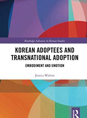 预售 按需印刷 Korean Adoptees and Transnational Adoption