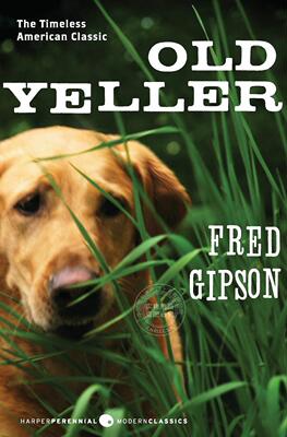 预售 按需印刷 Old Yeller (Perennial Classics) 老黄狗(常年经典)  Fred Gipson 英文原版
