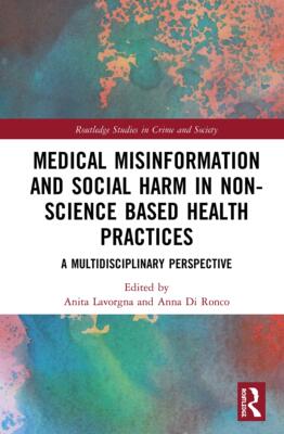 预售 按需印刷 Medical Misinformation and Social Harm in Non Science Based Health Practices