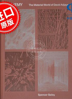 炼金术：大卫·阿贾耶的物质世界 建筑设计 Phaidon出版社 英文原版 Alchemy  The Material World of David Adjaye