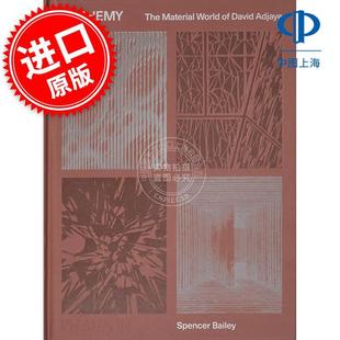 炼金术：大卫·阿贾耶的物质世界 建筑设计 Phaidon出版社 英文原版 Alchemy  The Material World of David Adjaye