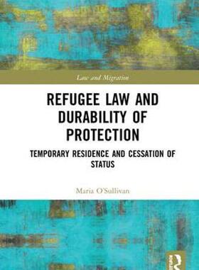 预售 按需印刷 Refugee Law and Durability of Protection