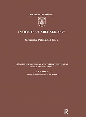 预售 按需印刷 Legionary Recruitment and Veteran Settlement During the Principate