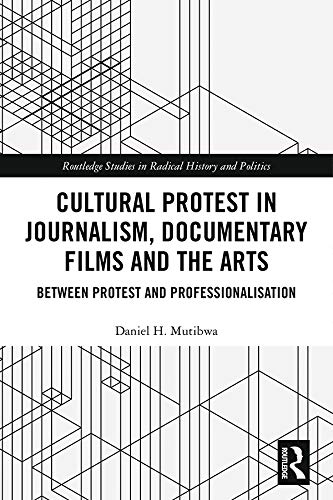 预售 按需印刷 Cultural Protest in Journalism, Documentary Films and the Arts