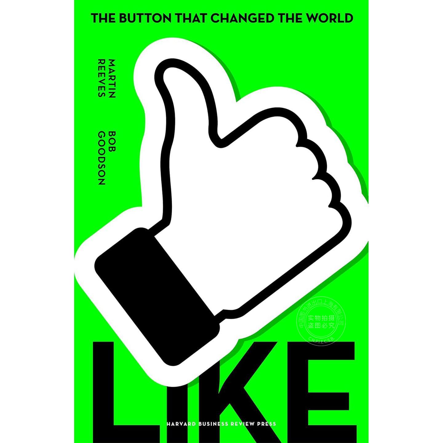 点赞：改变世界的按钮 Martin Reeves 英文原版 Like: The Button That Changed the World