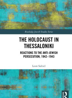 预售 按需印刷 The Holocaust in Thessaloniki