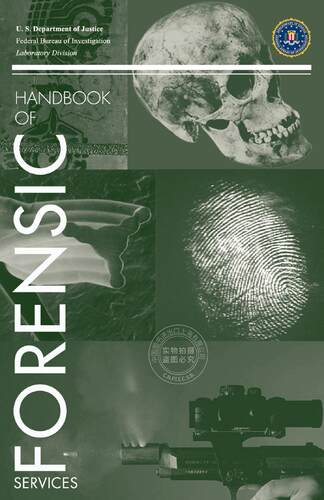 预售 按需印刷 FBI Handbook of Forensic Science 联邦调查局法医科学手册 FBI Laboratory Service 英文原版