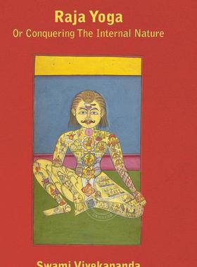 【预售 按需印刷】 Raja Yoga or Conquering the Internal Nature