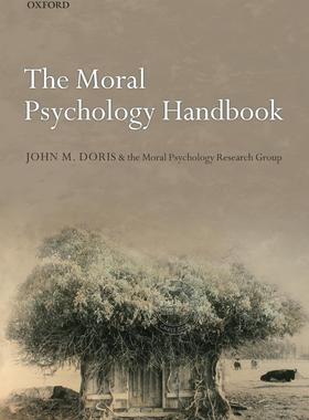 【预售 按需印刷】 The Moral Psychology Handbook