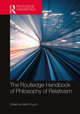预售 按需印刷 The Routledge Handbook of Philosophy of Relativism