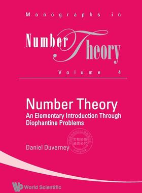 【预售 按需印刷】 数论：通过丢番图问题浅析（丛书）NUMBER THEORY: AN ELEMENTARY INTRODUCTION THROUGH DIOPHANTINE PROBLEMS