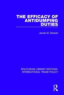 预售 按需印刷 The Efficacy of Antidumping Duties