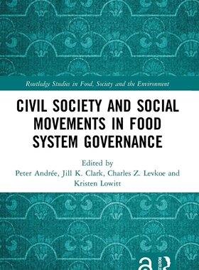 预售 按需印刷 Civil Society and Social Movements in Food System Governance