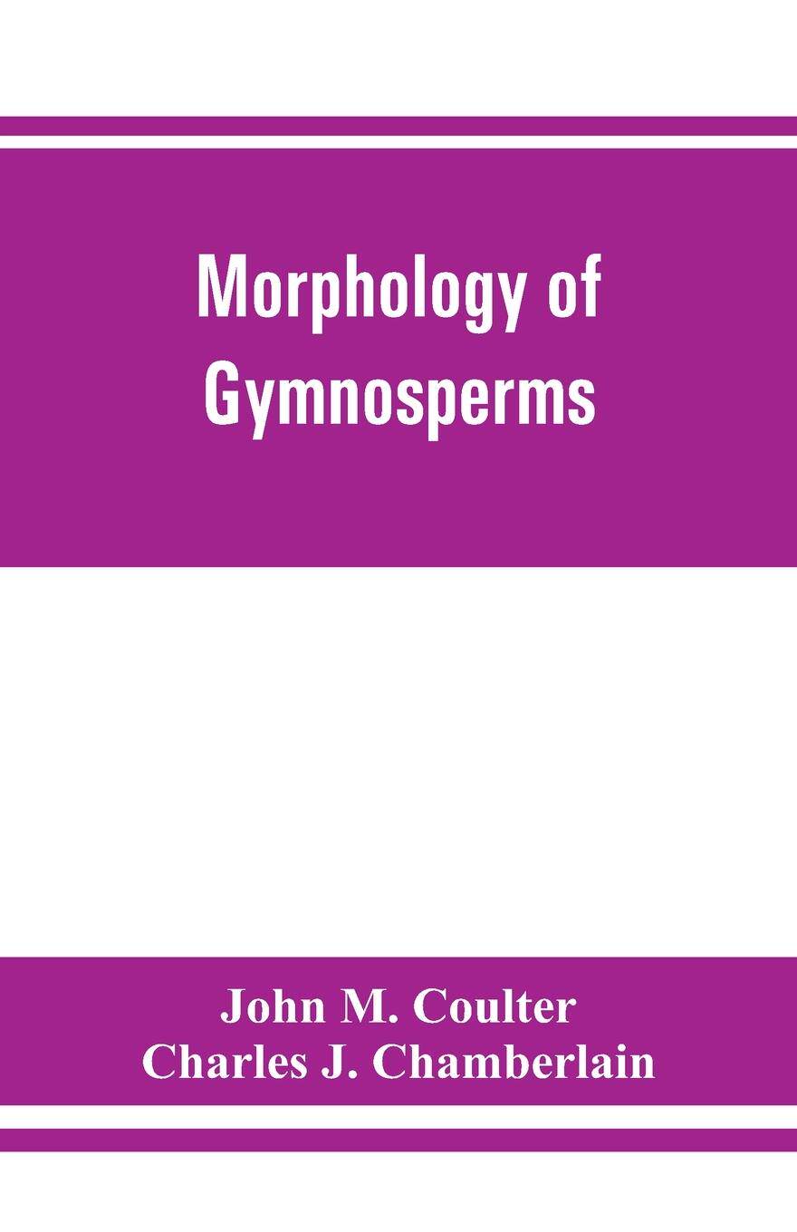 预售 按需印刷 Morphology of gymnosperms