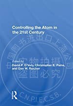 预售 按需印刷 Controlling The Atom In The 21st Century
