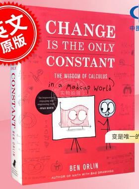 现货 变是唯一的不变：疯狂世界中的微积分智慧 英文原版 Change Is the Only Constant The Wisdom of Calculus in a Madcap Worl